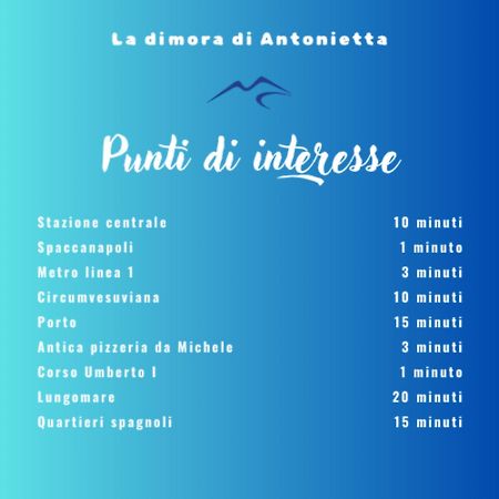 La Dimora Di Antonietta - Centro Storico Apartamento Nápoles Exterior foto